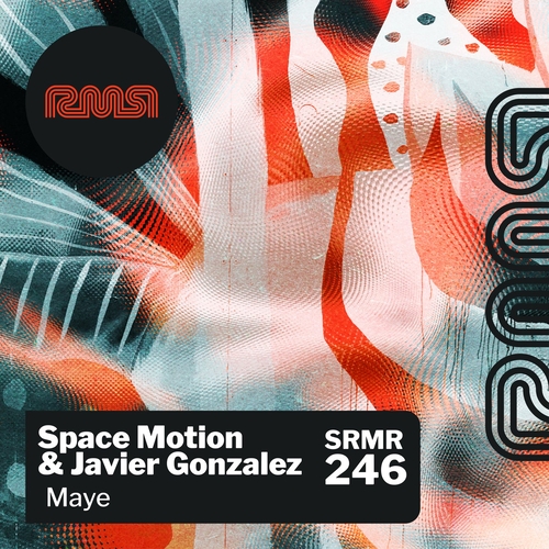 Space Motion & Javier Gonzalez - Maye [SRMR246]